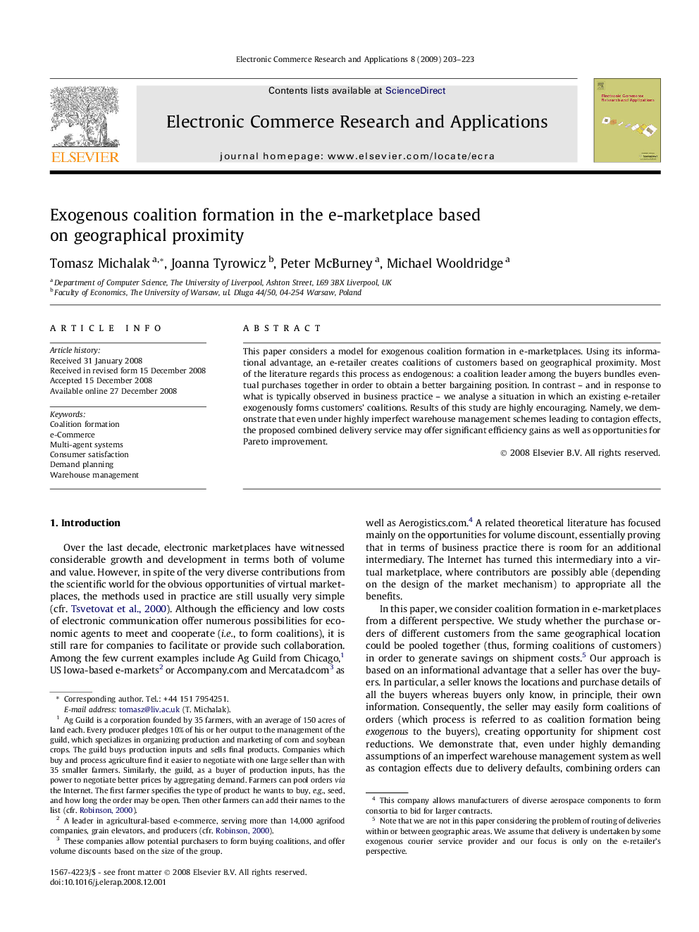 Exogenous coalition formation in the e-marketplace based on geographical proximity