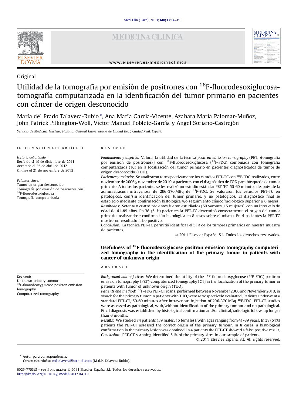 Utilidad de la tomografÃ­a por emisión de positrones con 18F-fluorodesoxiglucosa-tomografÃ­a computarizada en la identificación del tumor primario en pacientes con cáncer de origen desconocido