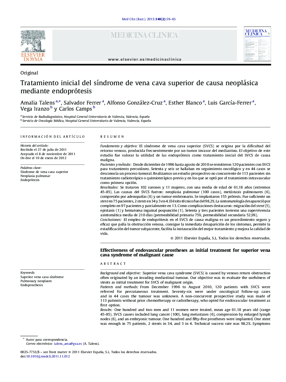 Tratamiento inicial del síndrome de vena cava superior de causa neoplásica mediante endoprótesis