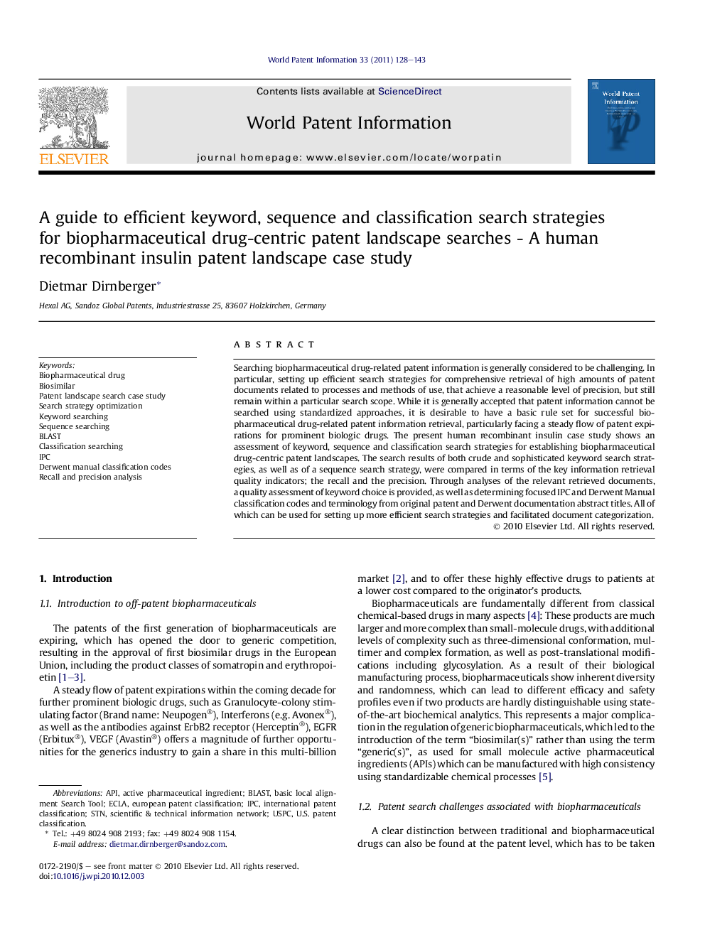 A guide to efficient keyword, sequence and classification search strategies for biopharmaceutical drug-centric patent landscape searches - A human recombinant insulin patent landscape case study