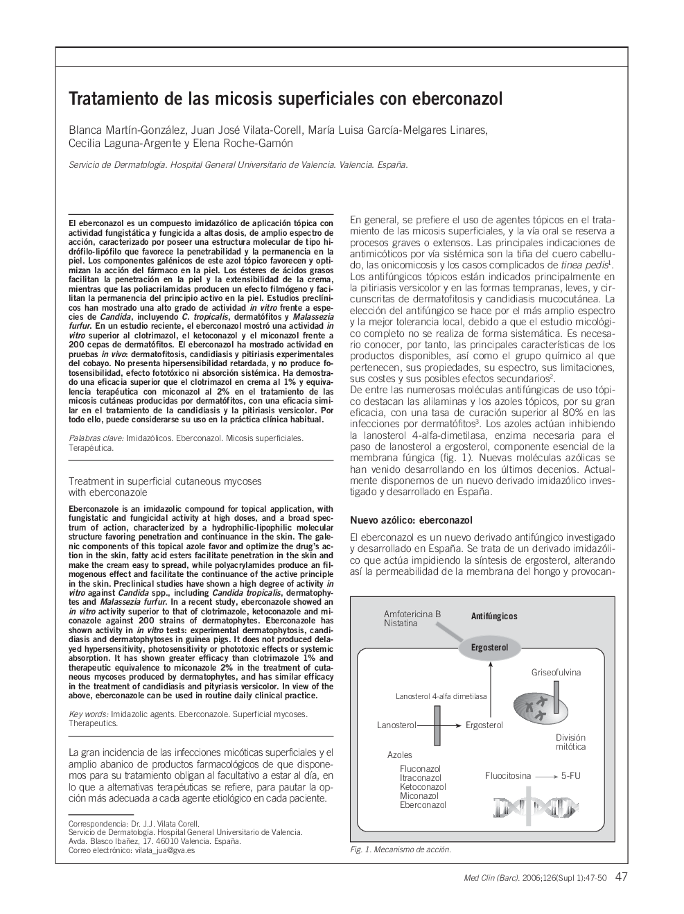 Tratamiento de las micosis superficiales con eberconazolTreatment in superficial cutaneous mycoses with eberconazole