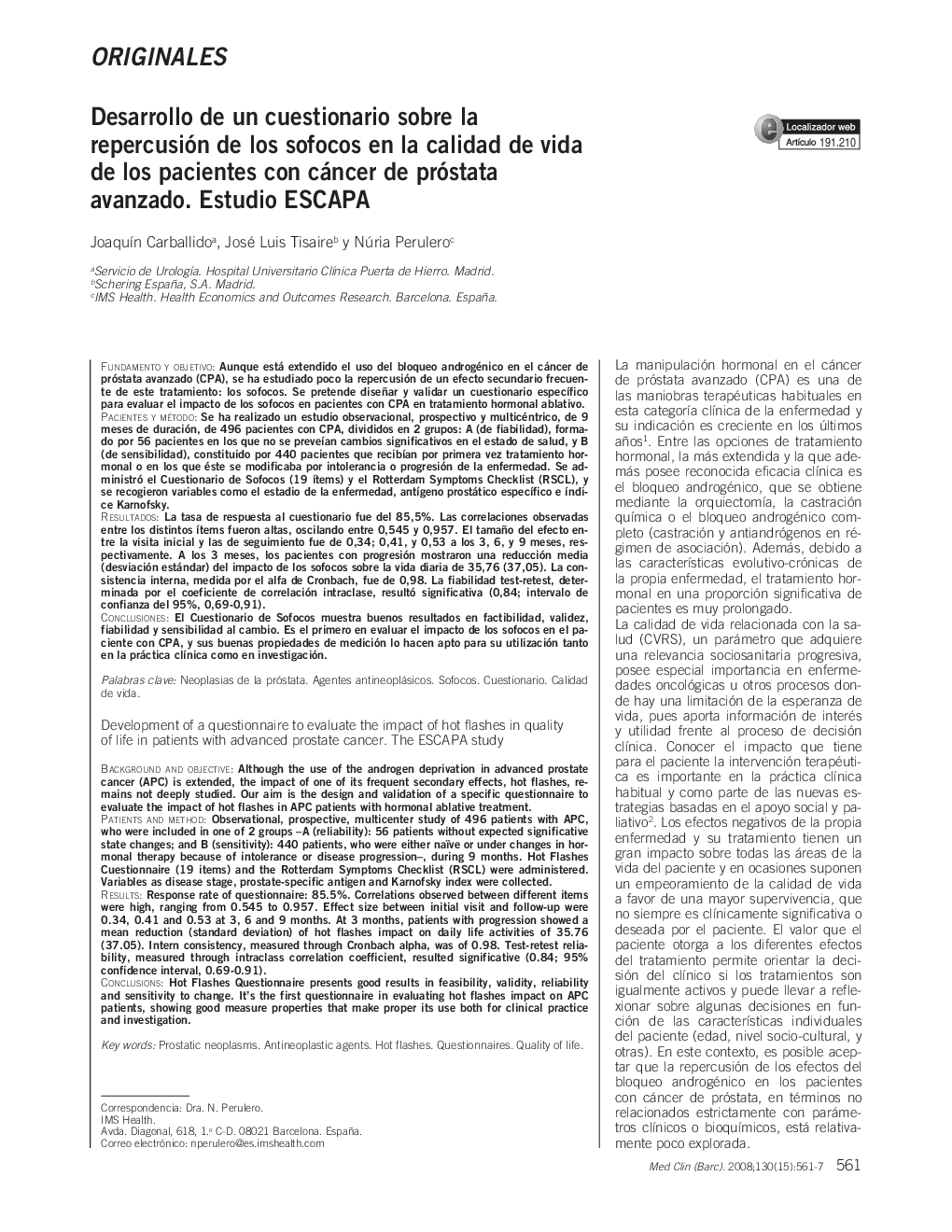 Desarrollo de un cuestionario sobre la repercusión de los sofocos en la calidad de vida de los pacientes con cáncer de próstata avanzado. Estudio ESCAPA