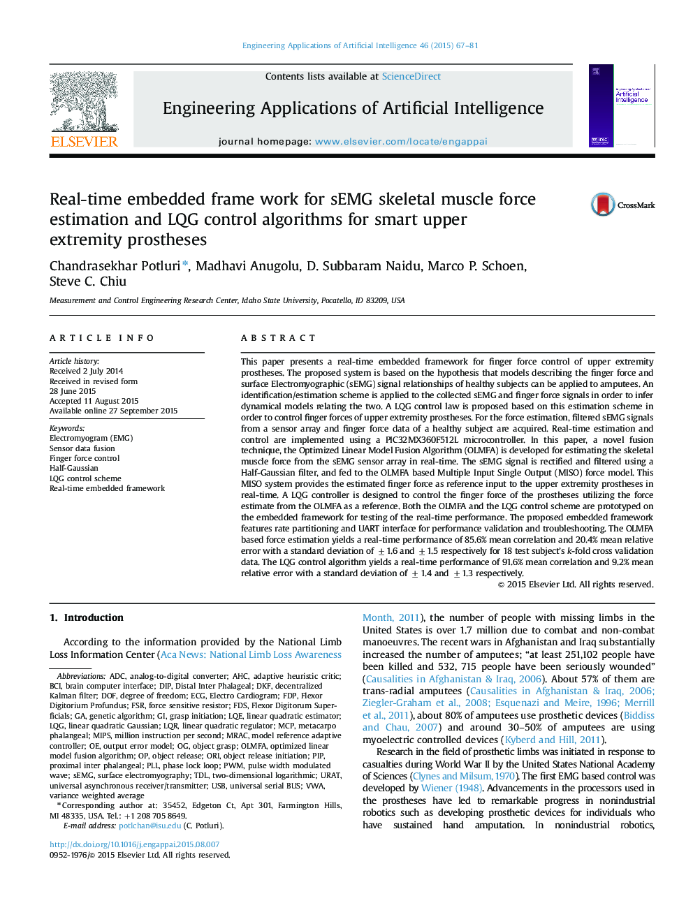 Real-time embedded frame work for sEMG skeletal muscle force estimation and LQG control algorithms for smart upper extremity prostheses