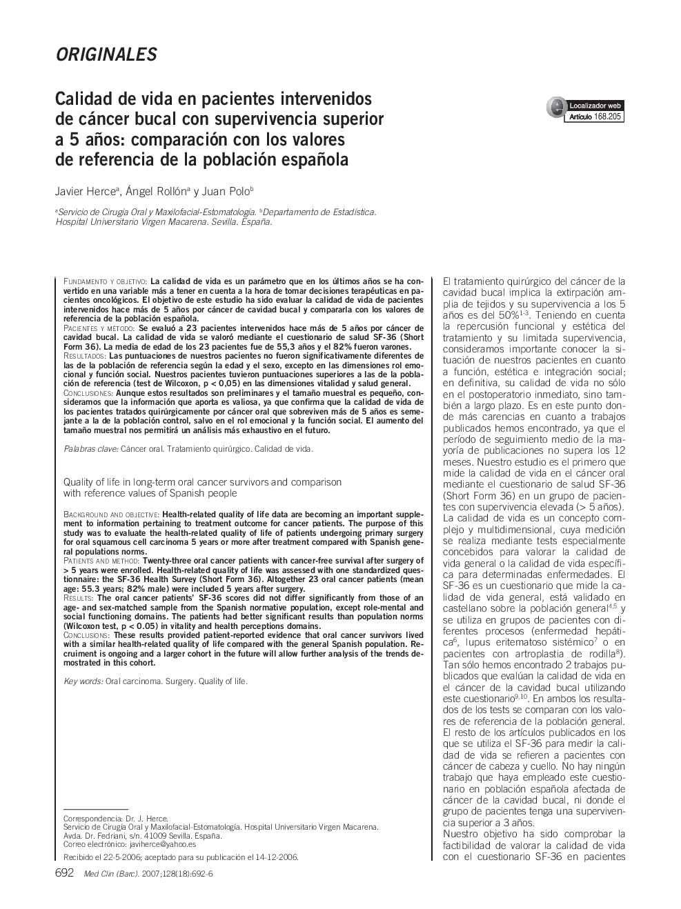 Calidad de vida en pacientes intervenidos de cáncer bucal con supervivencia superior a 5 años: comparación con los valores de referencia de la población españolaQuality of life in long-term oral cancer survivors and comparison with reference values o