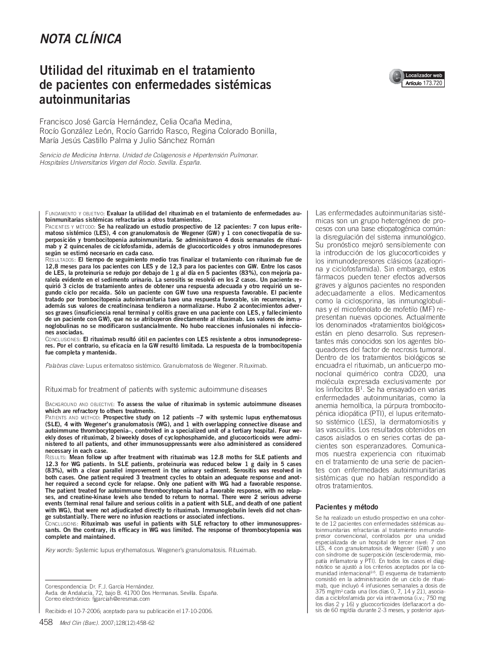 Nota clÃ­nicaUtilidad del rituximab en el tratamiento de pacientes con enfermedades sistémicas autoinmunitariasRituximab for treatment of patients with systemic autoimmune diseases