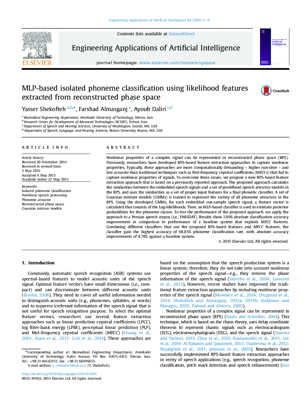 MLP-based isolated phoneme classification using likelihood features extracted from reconstructed phase space