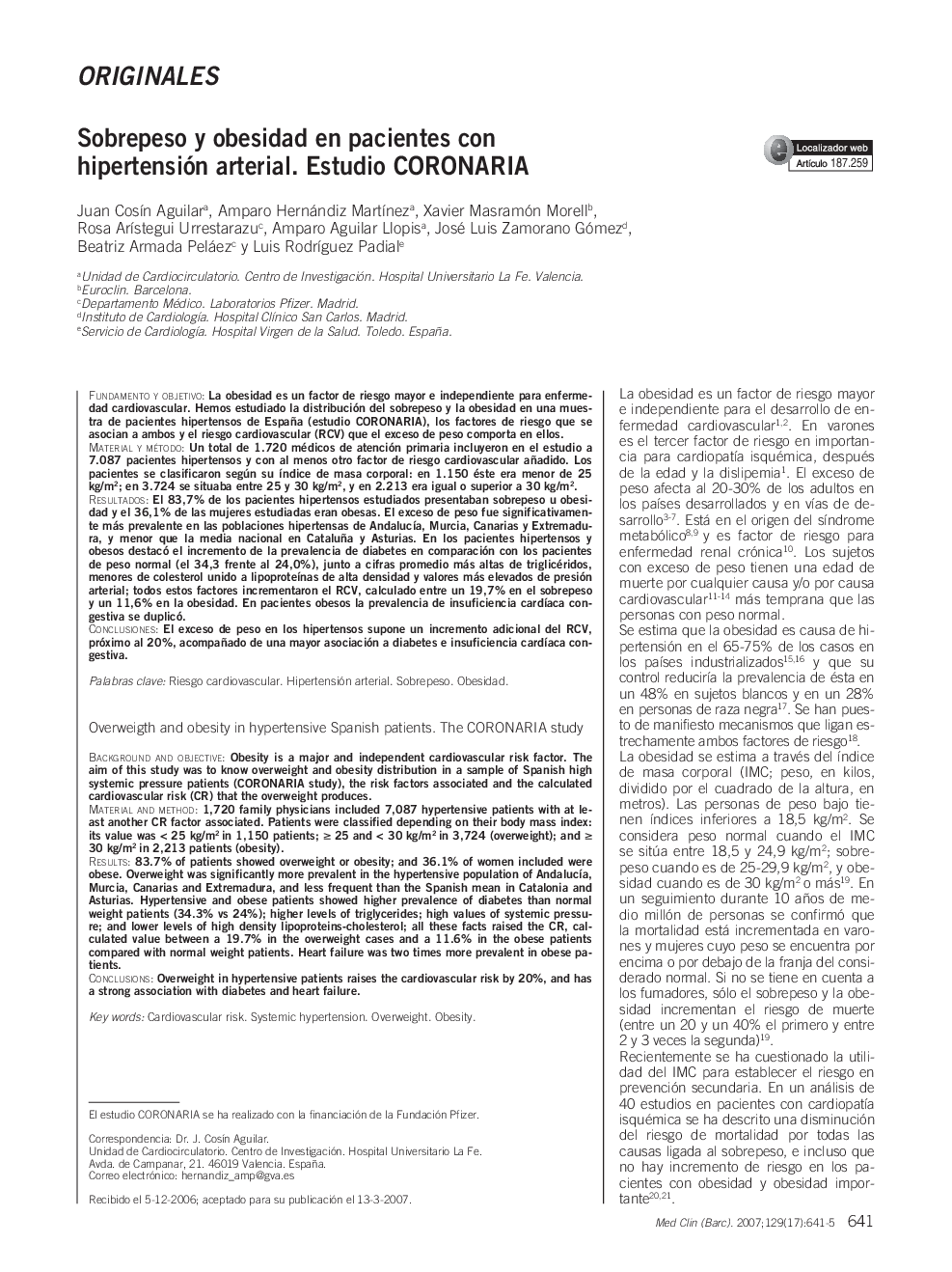 OriginalesSobrepeso y obesidad en pacientes con hipertensión arterial. Estudio CORONARIAOverweigth and obesity in hypertensive Spanish patients. The CORONARIA study