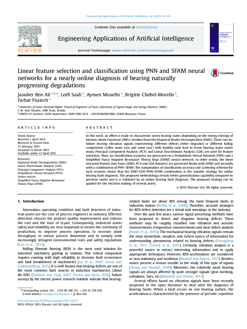 Linear feature selection and classification using PNN and SFAM neural networks for a nearly online diagnosis of bearing naturally progressing degradations