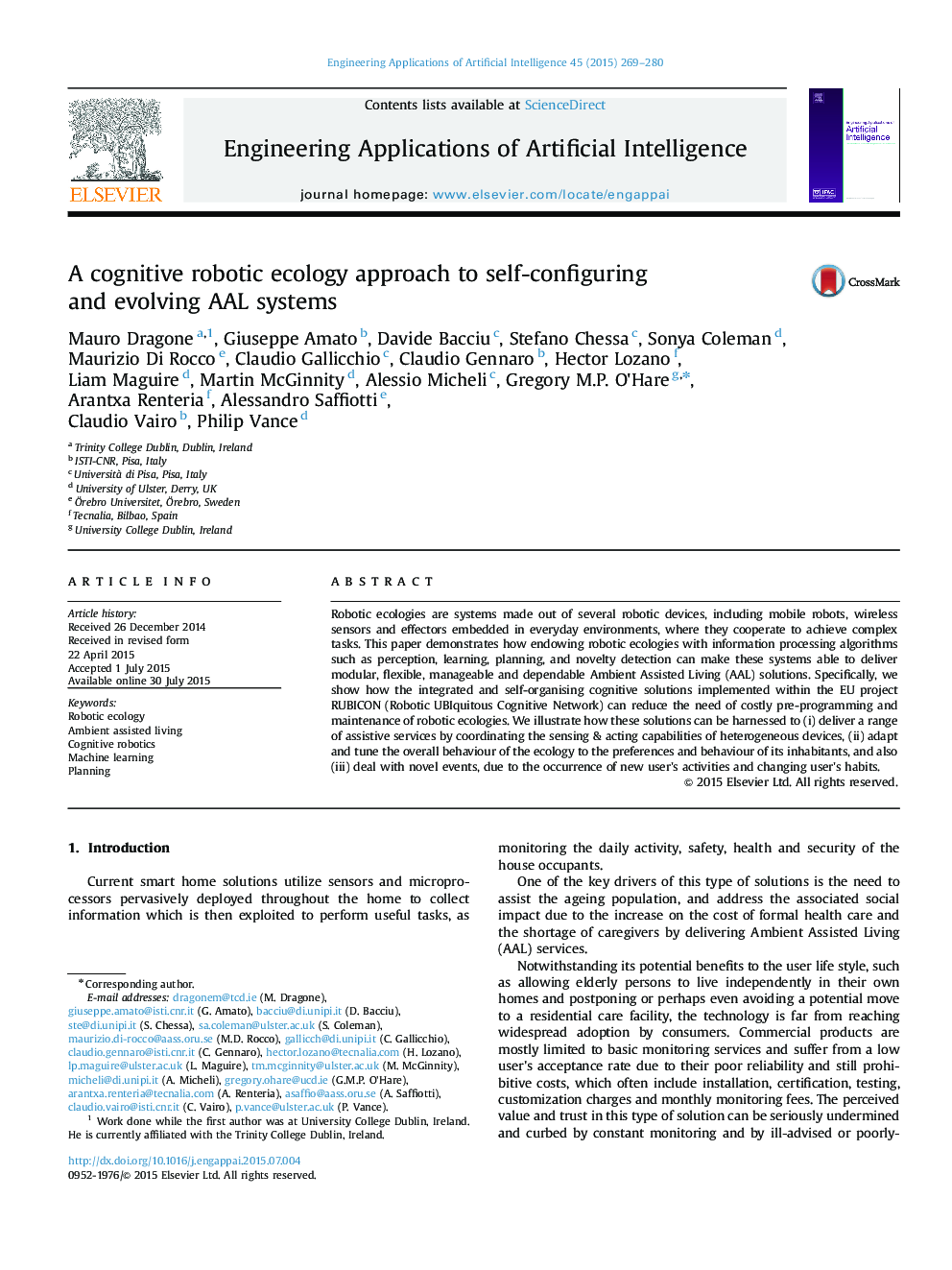 A cognitive robotic ecology approach to self-configuring and evolving AAL systems