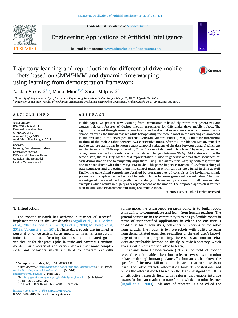 Trajectory learning and reproduction for differential drive mobile robots based on GMM/HMM and dynamic time warping using learning from demonstration framework