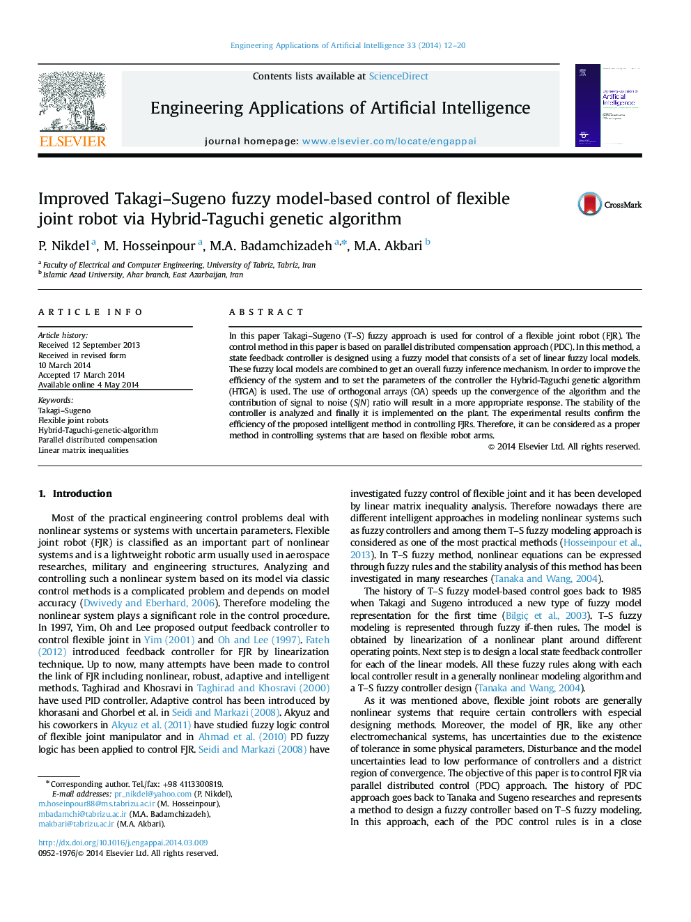 Improved Takagi–Sugeno fuzzy model-based control of flexible joint robot via Hybrid-Taguchi genetic algorithm