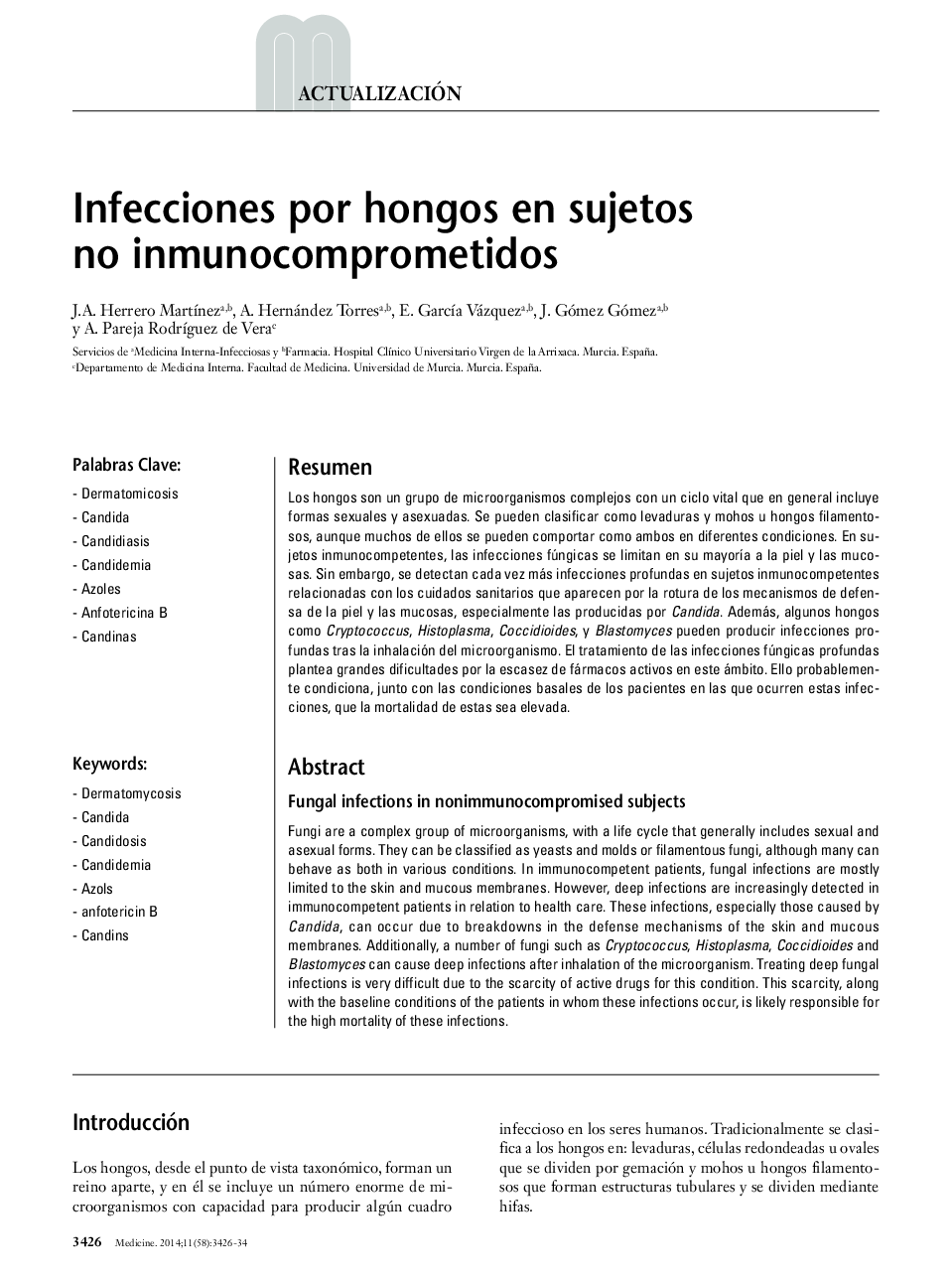 Infecciones por hongos en sujetos no inmunocomprometidos
