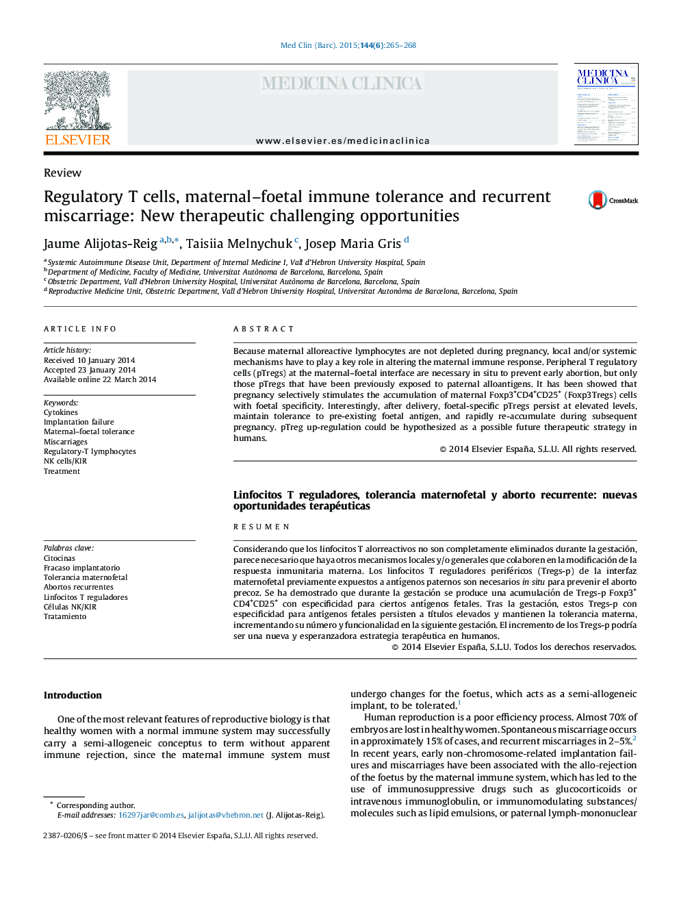 Regulatory T cells, maternal-foetal immune tolerance and recurrent miscarriage: New therapeutic challenging opportunities