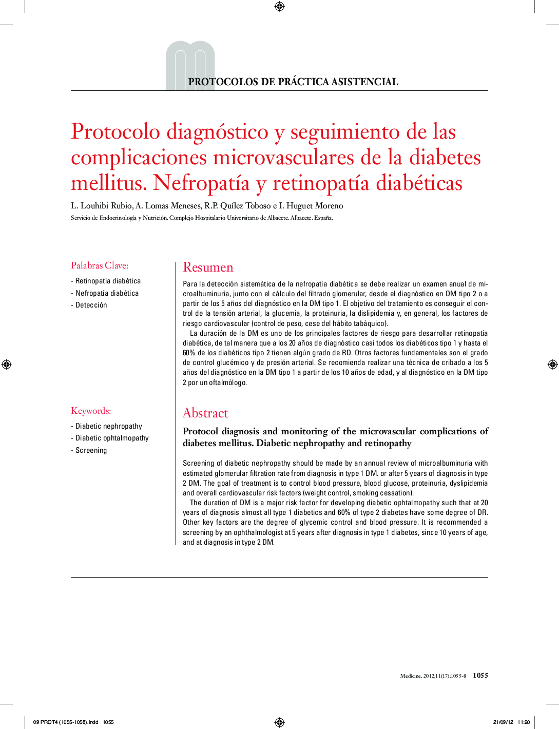 Protocolo diagnóstico y seguimiento de las complicaciones microvasculares de la diabetes mellitus. NefropatÃ­a y retinopatÃ­a diabéticas