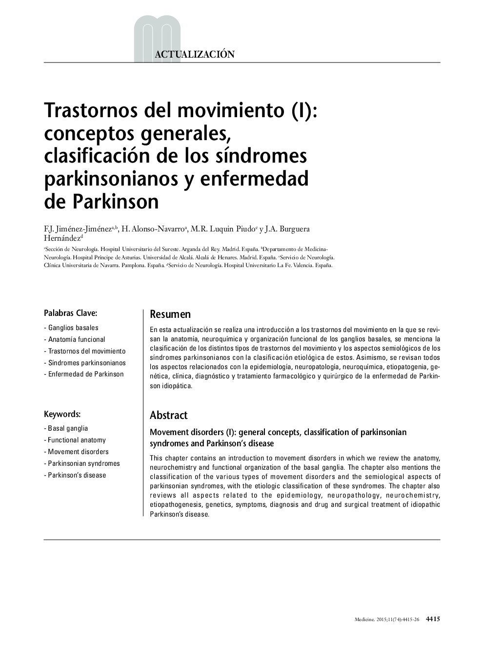 Trastornos del movimiento (I): Conceptos generales, clasificación de los síndromes parkinsonianos y enfermedad de Parkinson