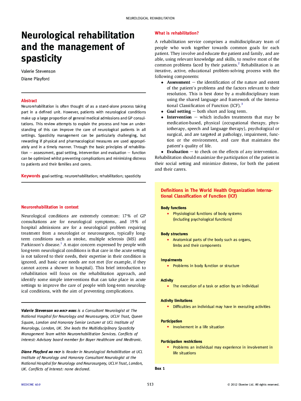 Neurological rehabilitation and the management of spasticity