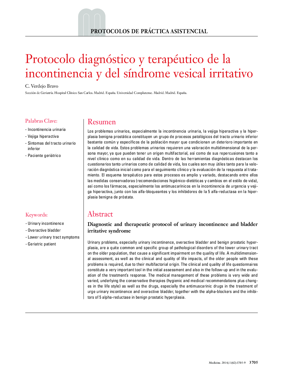 Protocolo diagnóstico y terapéutico de la incontinencia y del sÃ­ndrome vesical irritativo