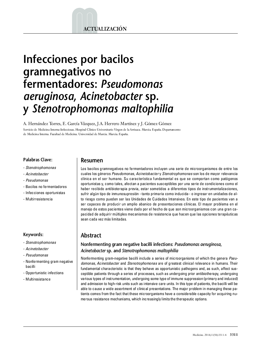 Infecciones por bacilos gramnegativos no fermentadores: Pseudomonas aeruginosa, Acinetobacter sp. y Stenotrophomonas maltophilia