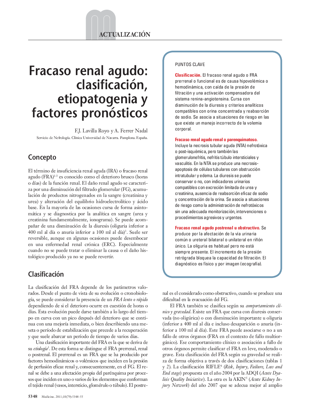 Fracaso renal agudo: clasificación, etiopatogenia y factores pronósticos