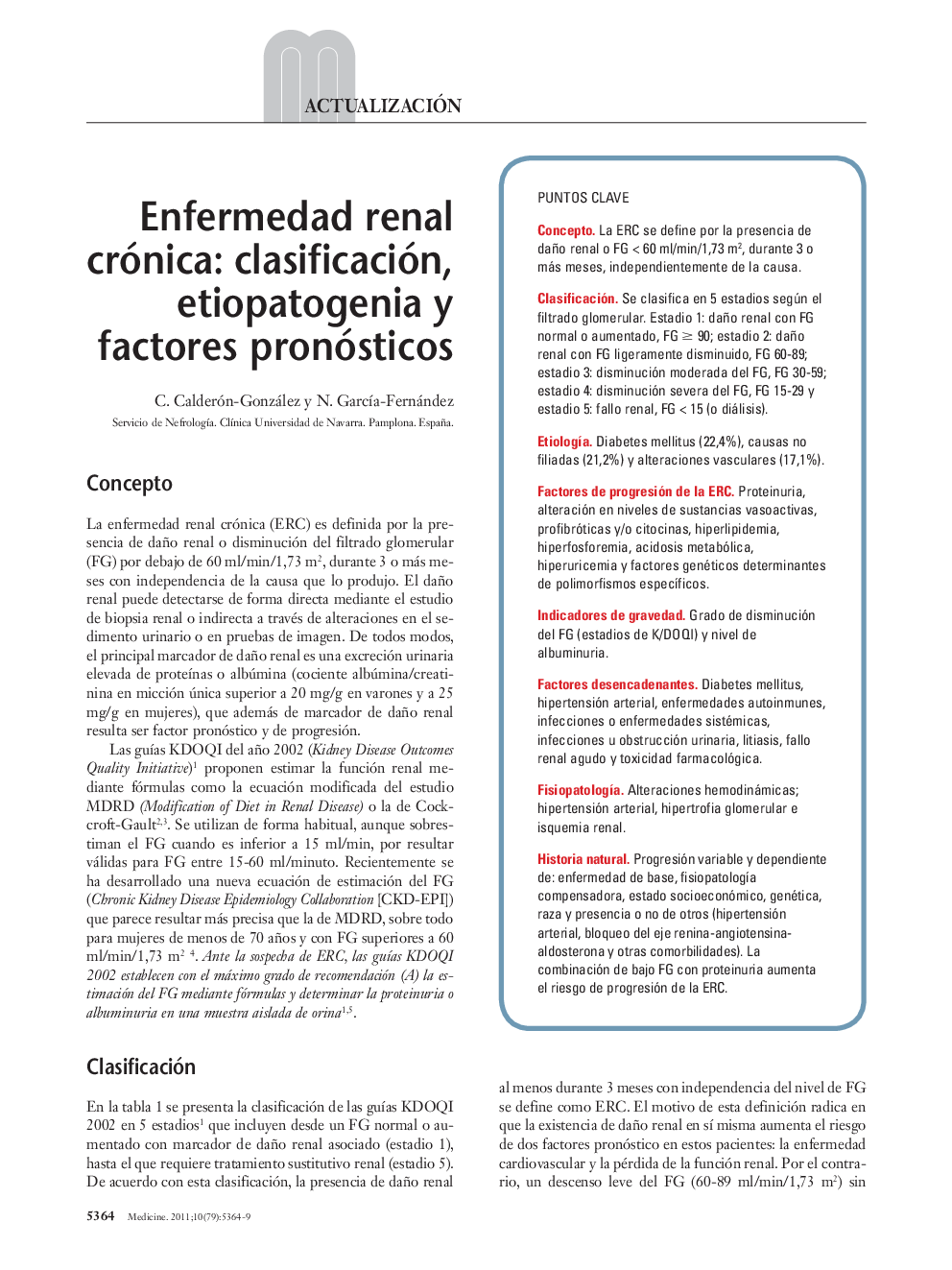 Enfermedad renal crónica: clasificación, etiopatogenia y factores pronósticos