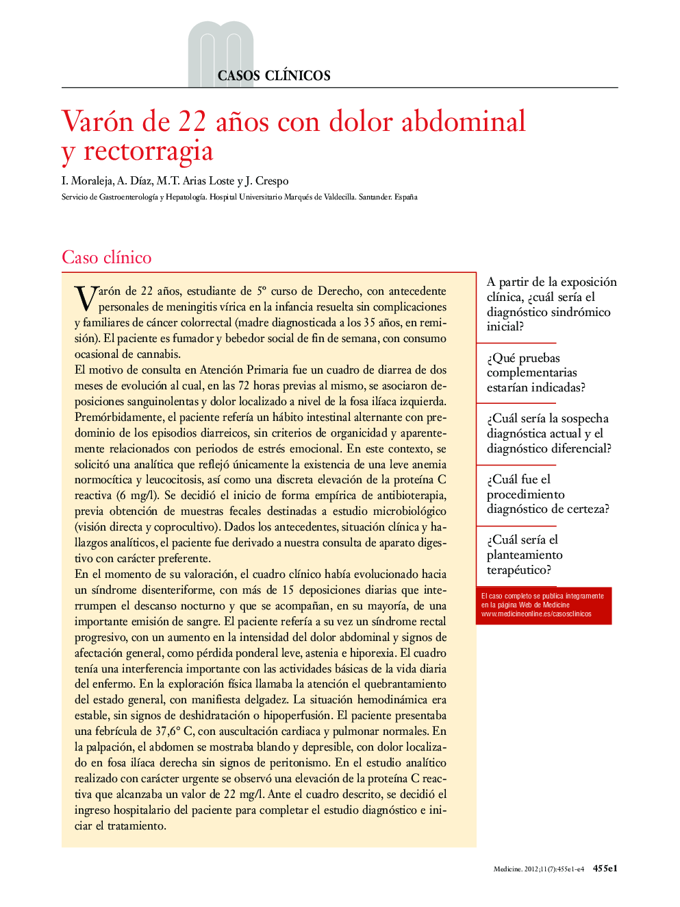 عکس صفحه اول مقاله: Varón de 22 años con dolor abdominal y rectorragia Varón de 22 años con dolor abdominal y rectorragia