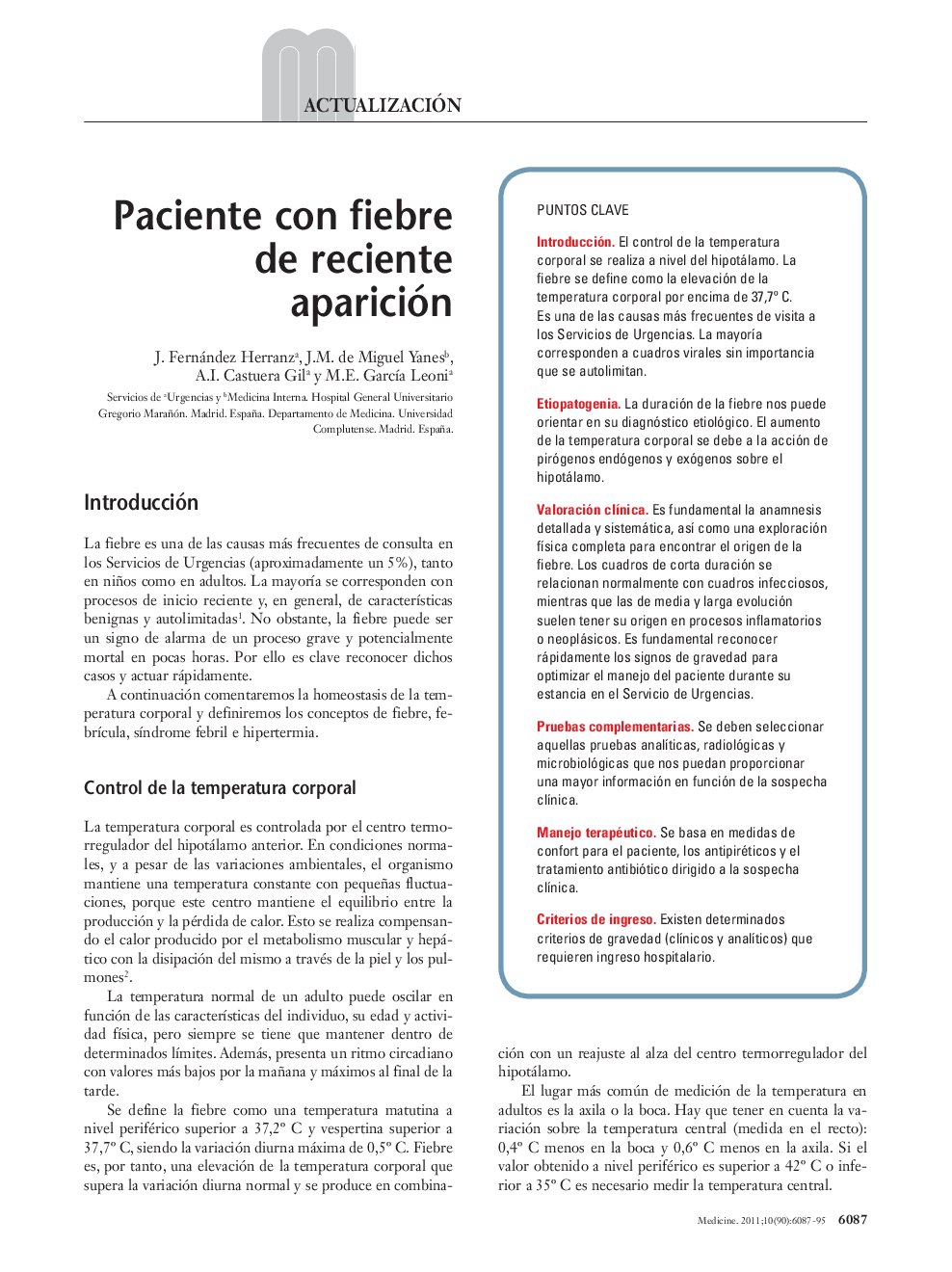 Paciente con fiebre de reciente aparición