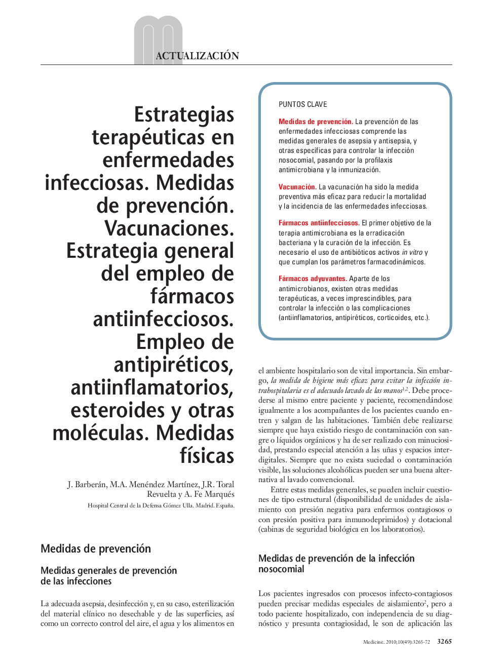 عکس صفحه اول مقاله: Estrategias terapéuticas en enfermedades infecciosas. Medidas de prevención. Vacunaciones. Estrategia general del empleo de fármacos antiinfecciosos. Empleo de antipiréticos, antiinflamatorios, esteroides y otras moléculas. Medidas fÃsicas Estrategias terapéuticas en enfermedades infecciosas. Medidas de prevención. Vacunaciones. Estrategia general del empleo de fármacos antiinfecciosos. Empleo de antipiréticos, antiinflamatorios, esteroides y otras moléculas. Medidas fÃsicas
