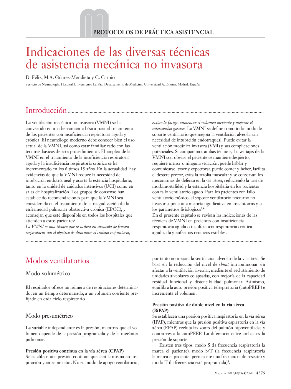 Indicaciones de las diversas técnicas de asistencia mecánica no invasora