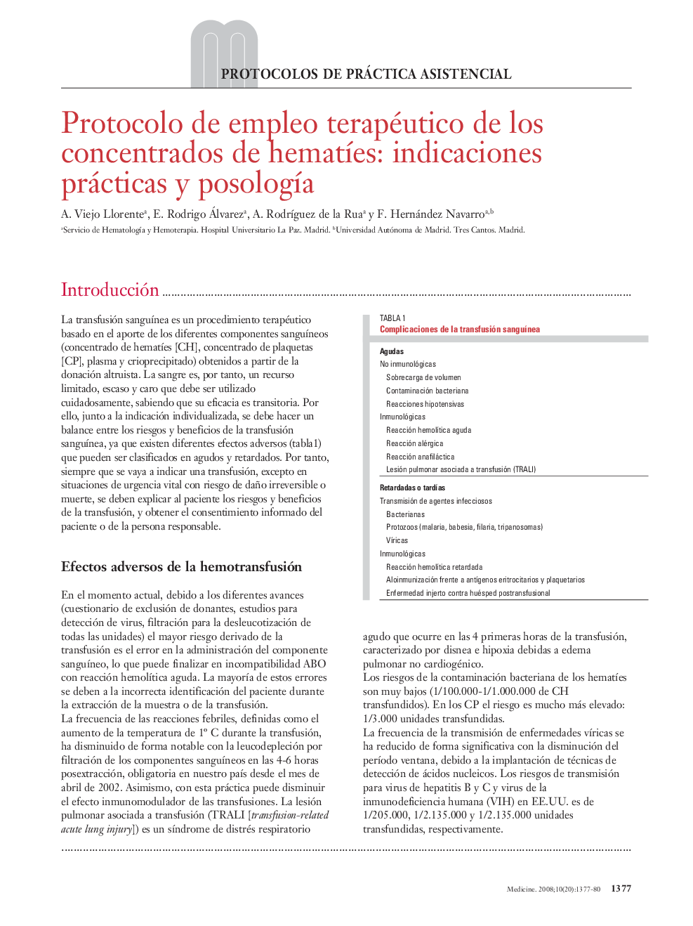 Protocolo de empleo terapéutico de los concentrados de hematÃ­es: indicaciones prácticas y posologÃ­a