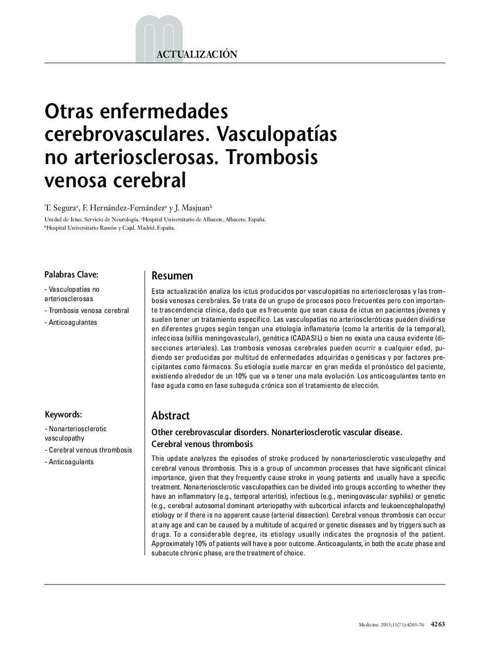 Otras enfermedades cerebrovasculares. Vasculopatías no arteriosclerosas. Trombosis venosa cerebral