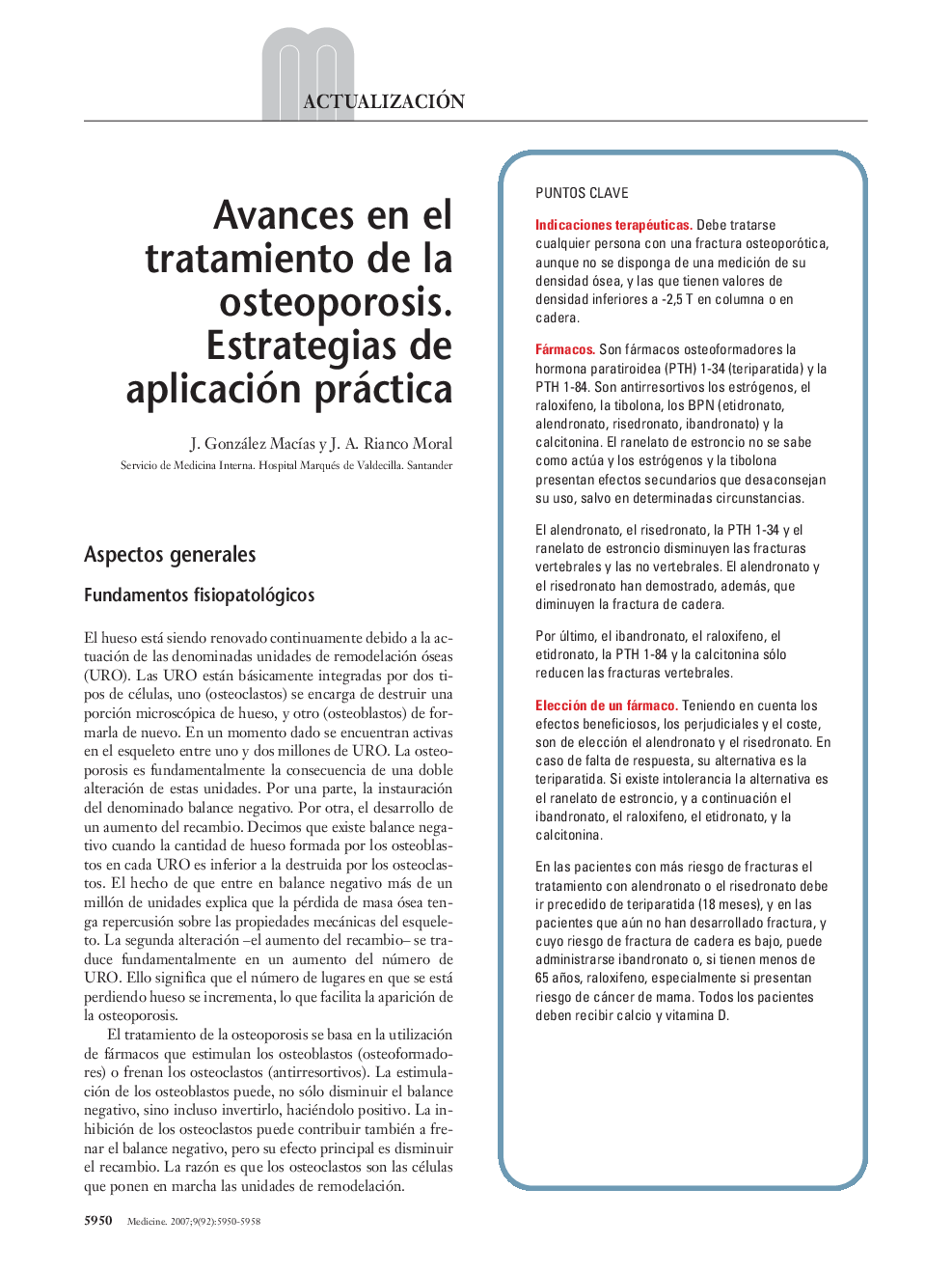 Avances en el tratamiento de la osteoporosis. Estrategias de aplicación práctica