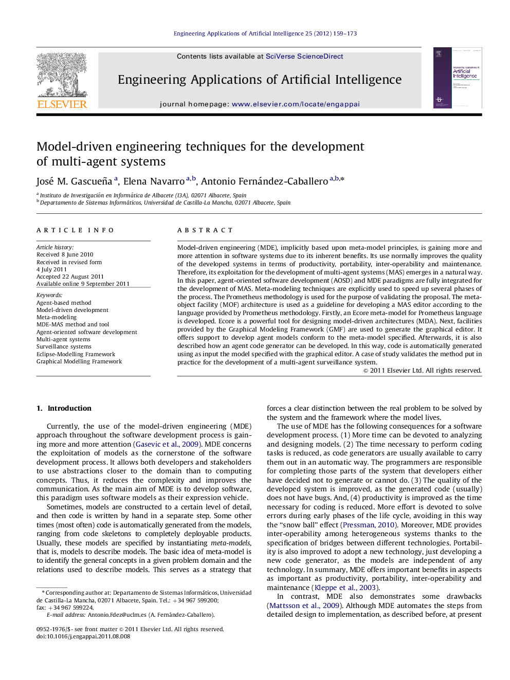 Model-driven engineering techniques for the development of multi-agent systems