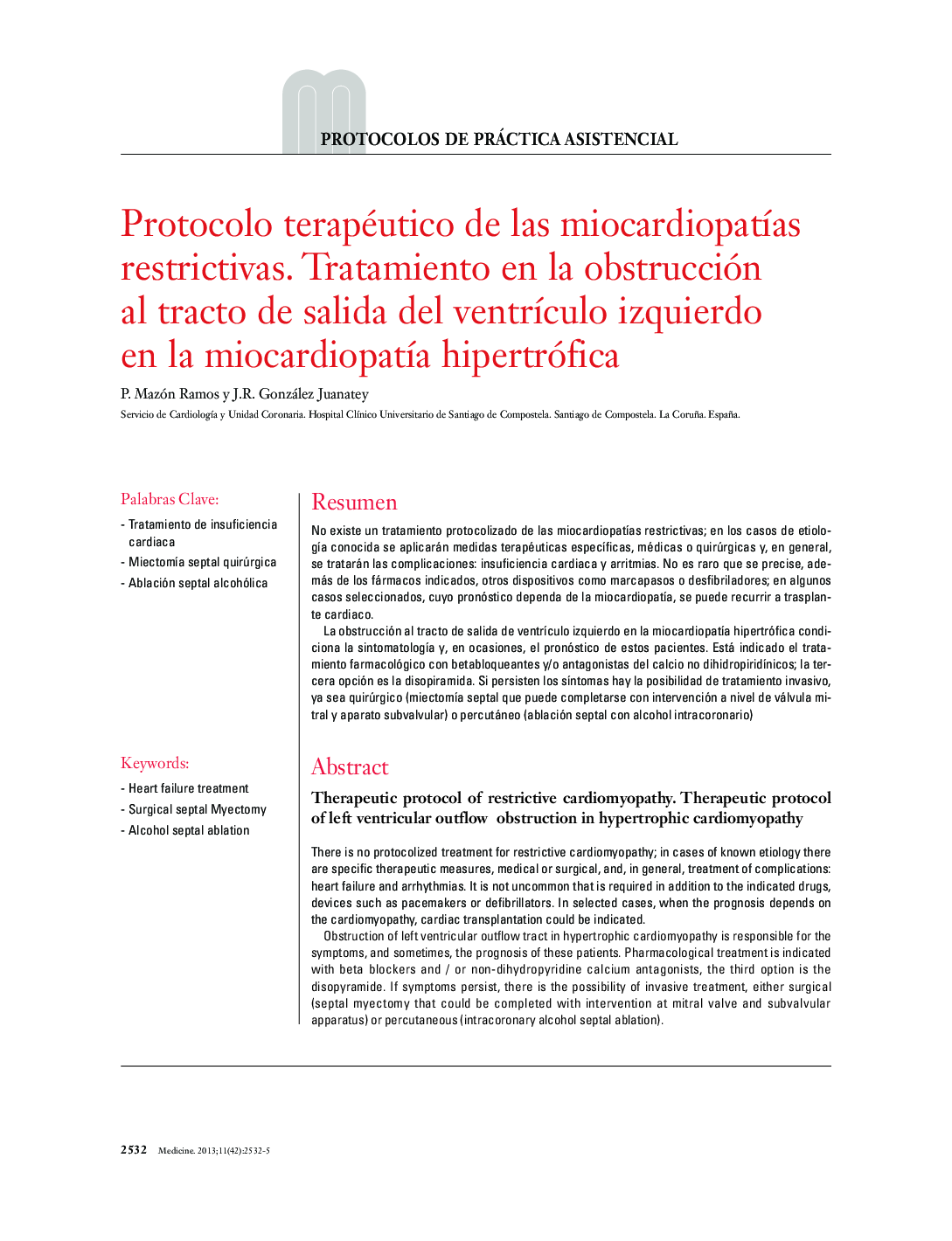 Protocolo terapéutico de las miocardiopatÃ­as restrictivas. Tratamiento en la obstrucción al tracto de salida del ventrÃ­culo izquierdo en la miocardiopatÃ­a hipertrófica