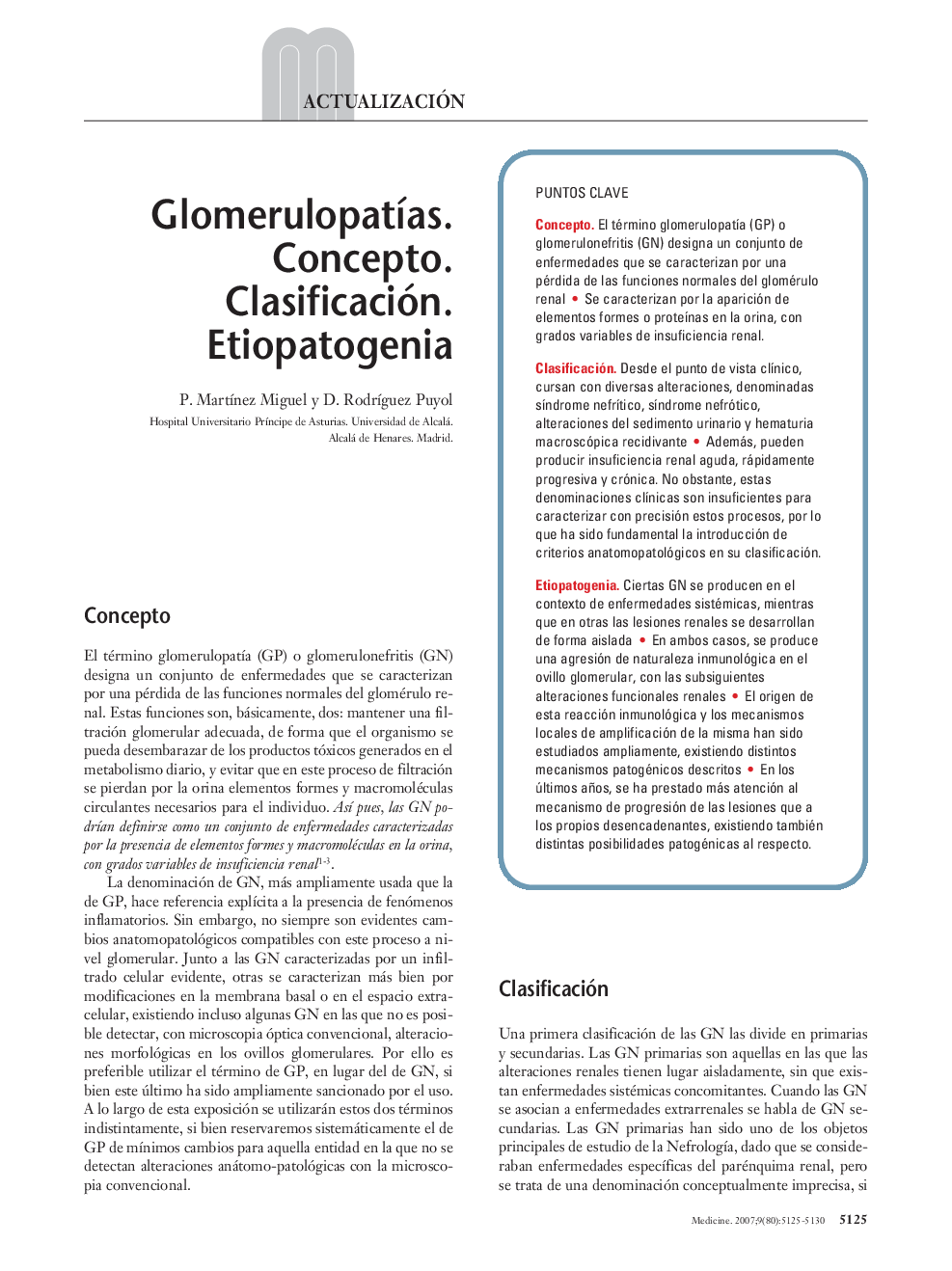 GlomerulopatÃ­as. Concepto. Clasificación. Etiopatogenia