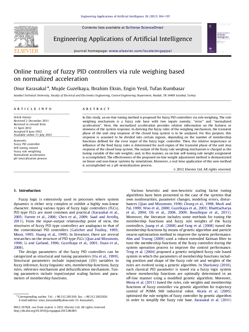 Online tuning of fuzzy PID controllers via rule weighing based on normalized acceleration