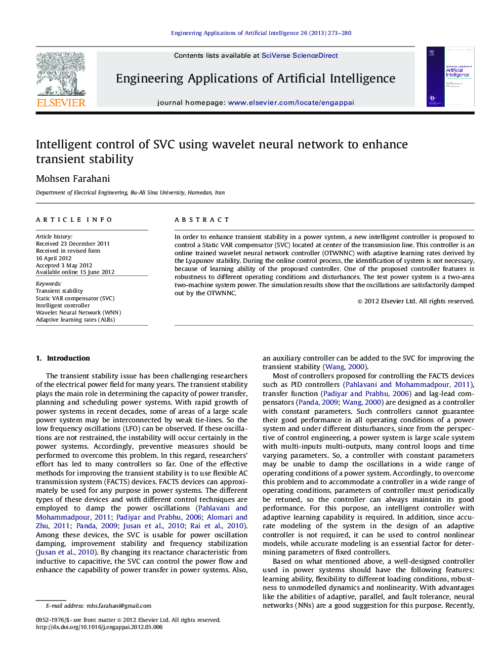 Intelligent control of SVC using wavelet neural network to enhance transient stability