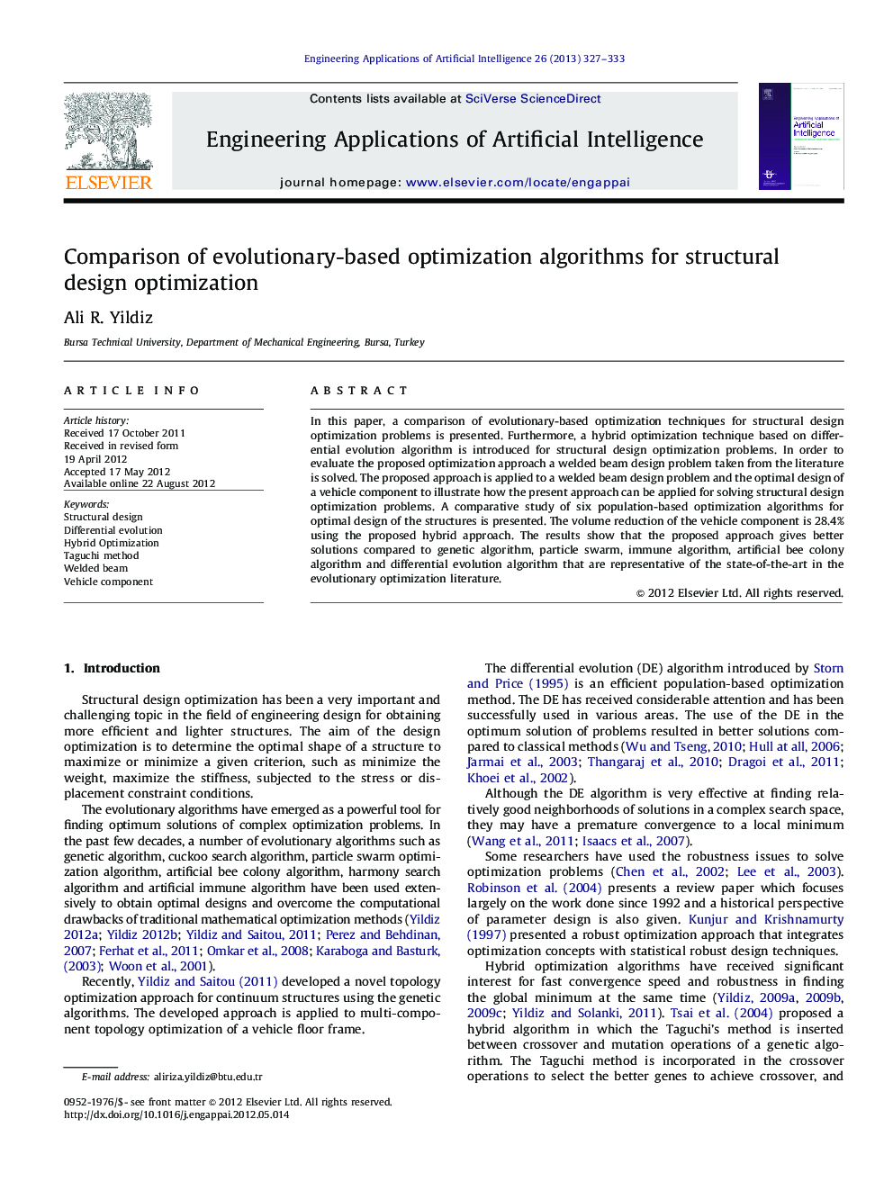 Comparison of evolutionary-based optimization algorithms for structural design optimization