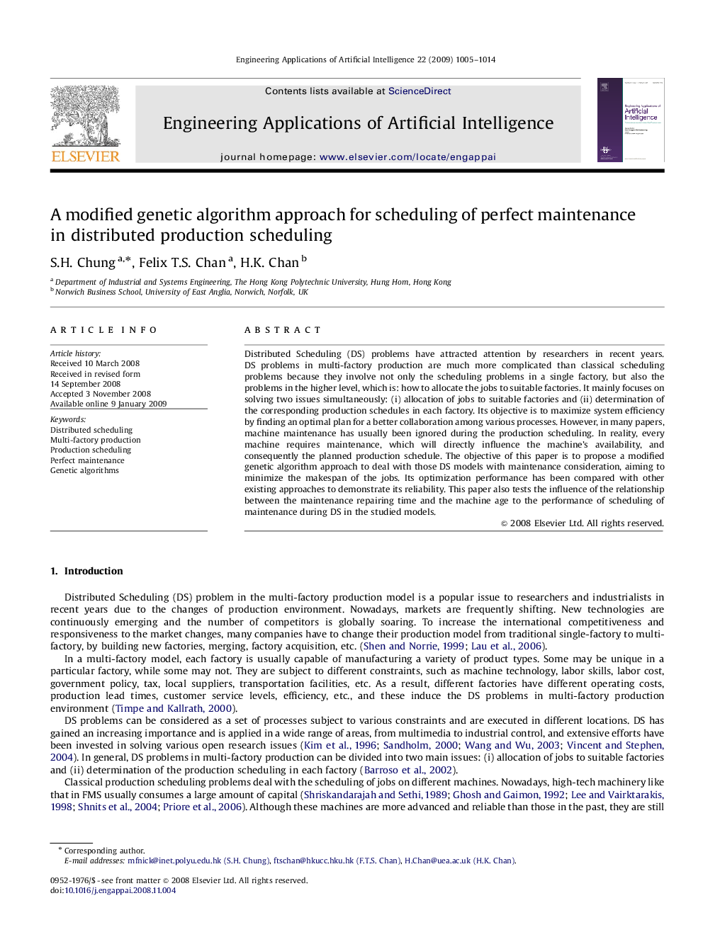 A modified genetic algorithm approach for scheduling of perfect maintenance in distributed production scheduling