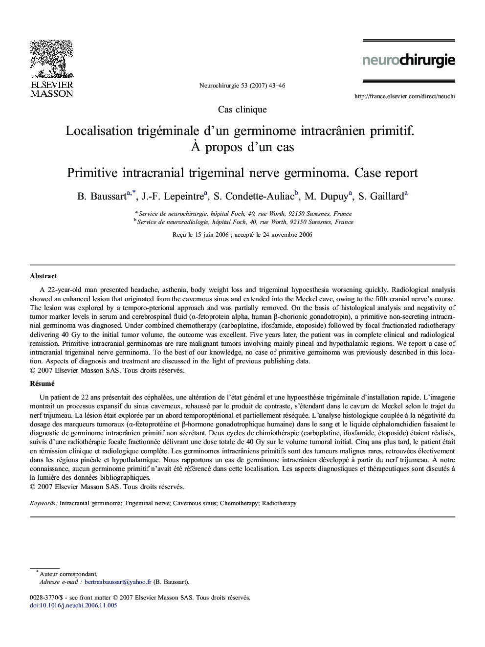 Localisation trigéminale d'un germinome intracrÃ¢nien primitif. Ã propos d'un cas