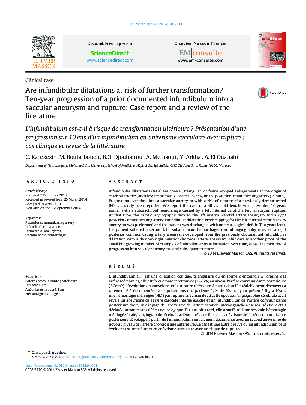 Are infundibular dilatations at risk of further transformation? Ten-year progression of a prior documented infundibulum into a saccular aneurysm and rupture: Case report and a review of the literature