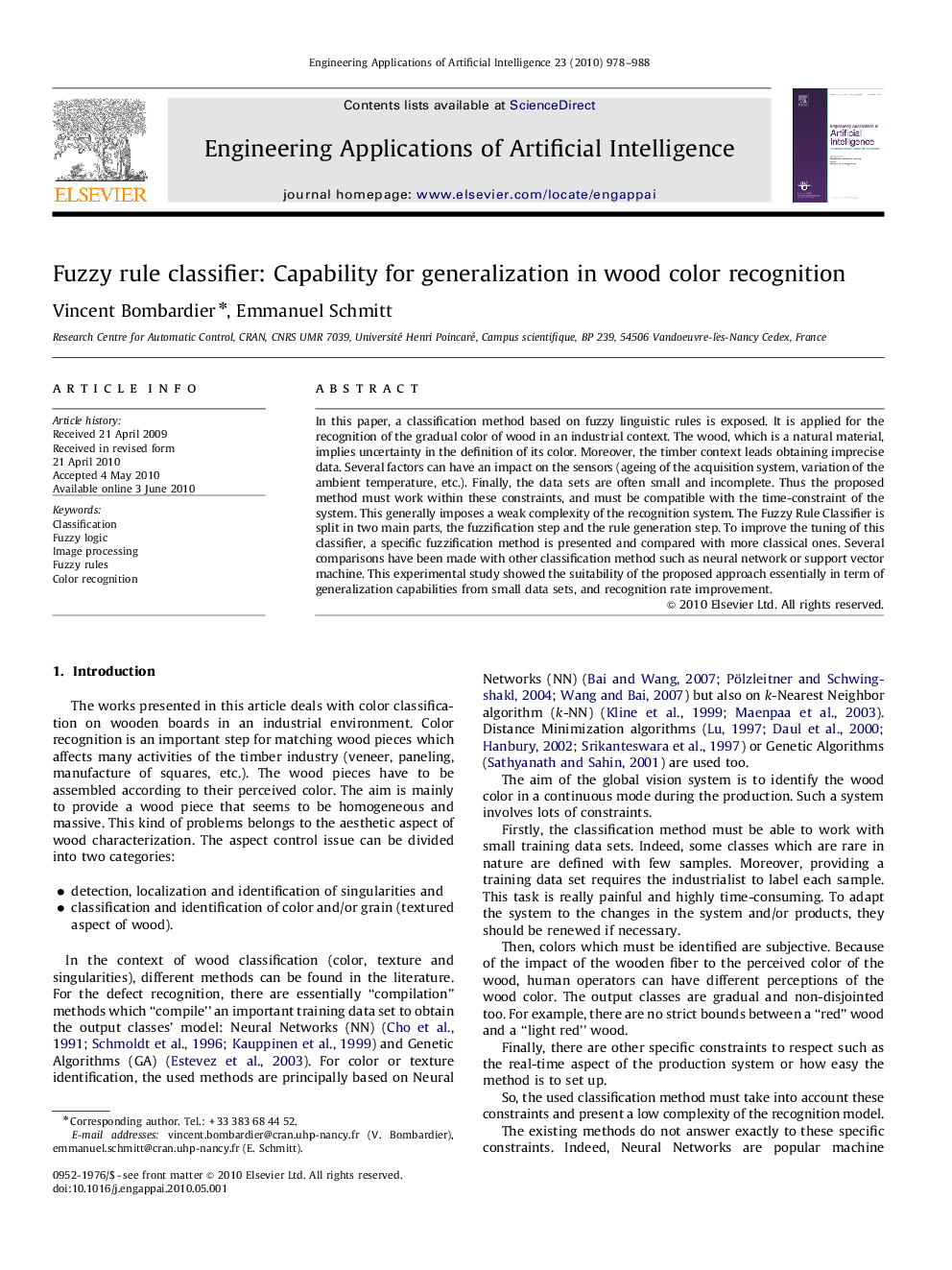 Fuzzy rule classifier: Capability for generalization in wood color recognition