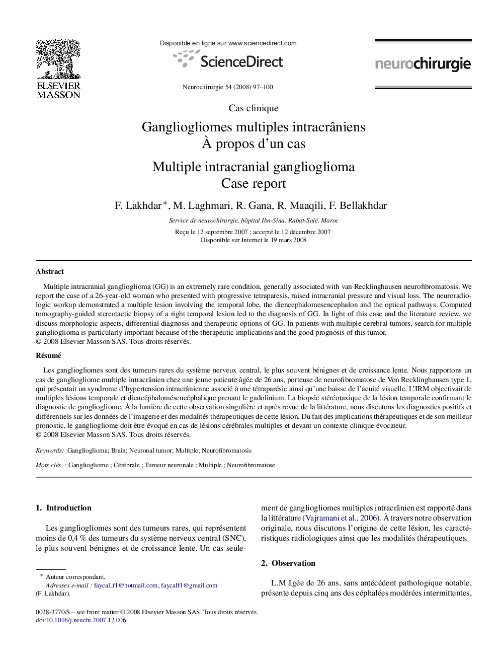 Gangliogliomes multiples intracrÃ¢niens