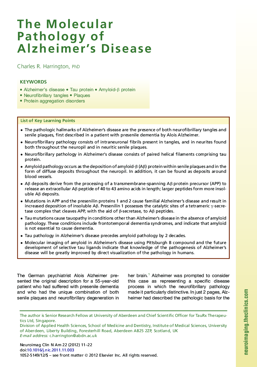 The Molecular Pathology of Alzheimer's Disease