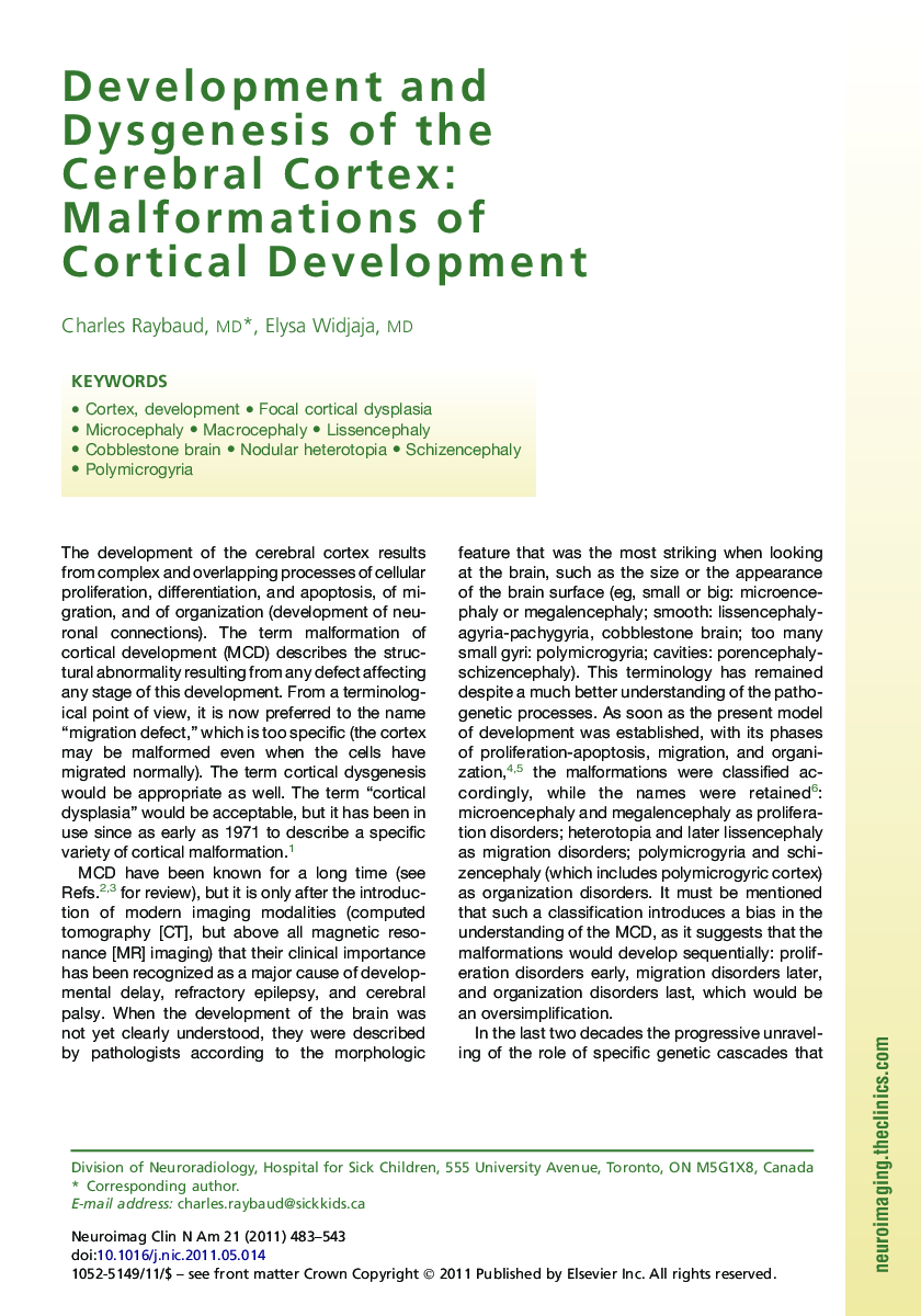 Development and Dysgenesis of the Cerebral Cortex: Malformations of Cortical Development