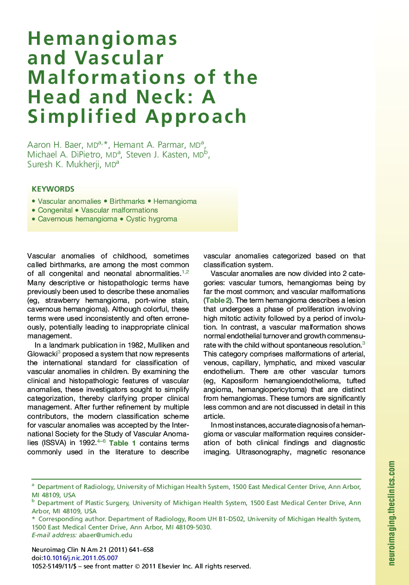 Hemangiomas and Vascular Malformations of the Head and Neck: A Simplified Approach