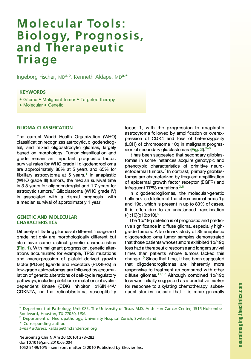 Molecular Tools: Biology, Prognosis, and Therapeutic Triage