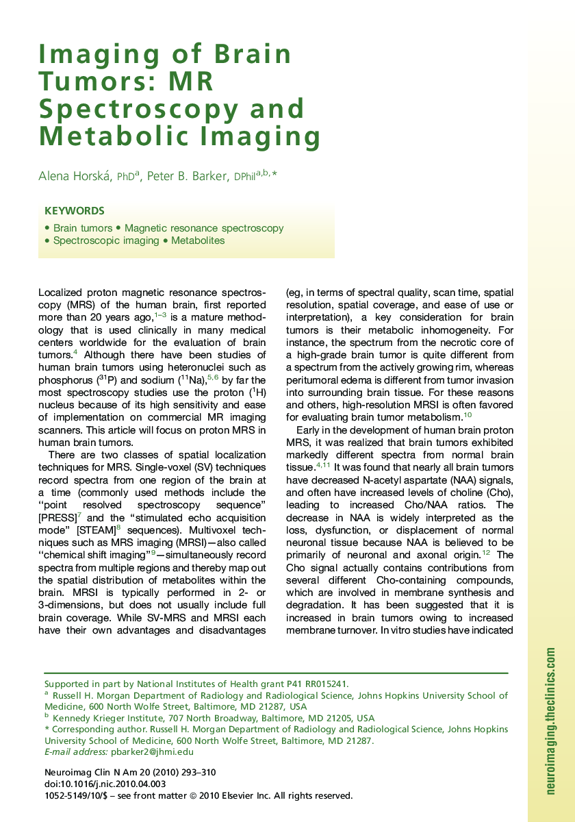Imaging of Brain Tumors: MR Spectroscopy and Metabolic Imaging
