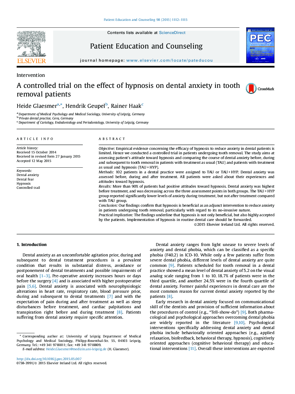 A controlled trial on the effect of hypnosis on dental anxiety in tooth removal patients