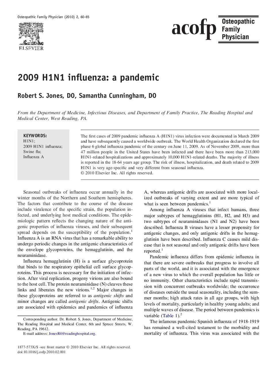 2009 H1N1 influenza: a pandemic