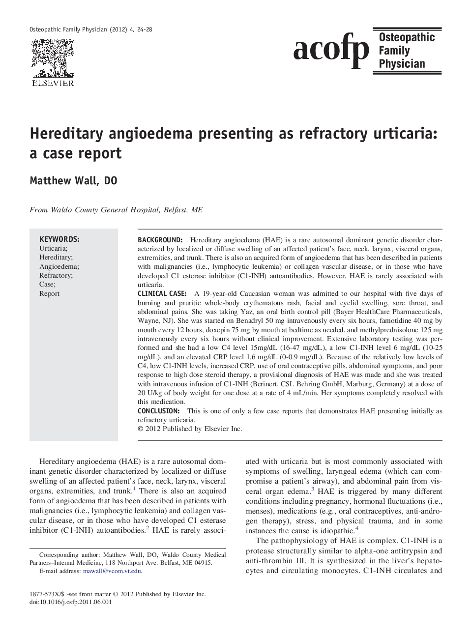 Hereditary angioedema presenting as refractory urticaria: a case report